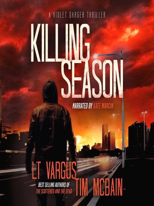 Title details for Killing Season by L.T. Vargus - Available